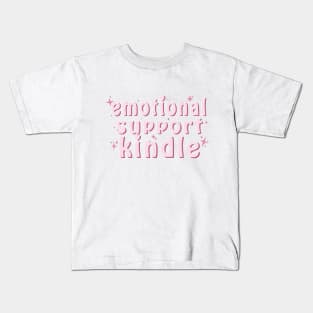 Emotional support kindle Kids T-Shirt